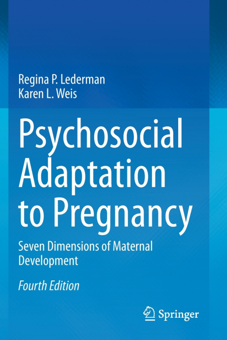 Psychosocial Adaptation to Pregnancy