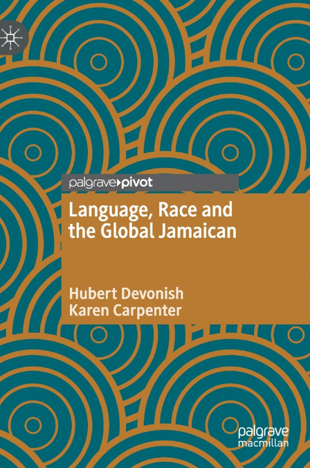 Language, Race and the Global Jamaican
