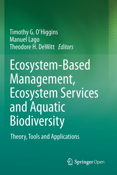 Ecosystem-Based Management, Ecosystem Services and Aquatic Biodiversity