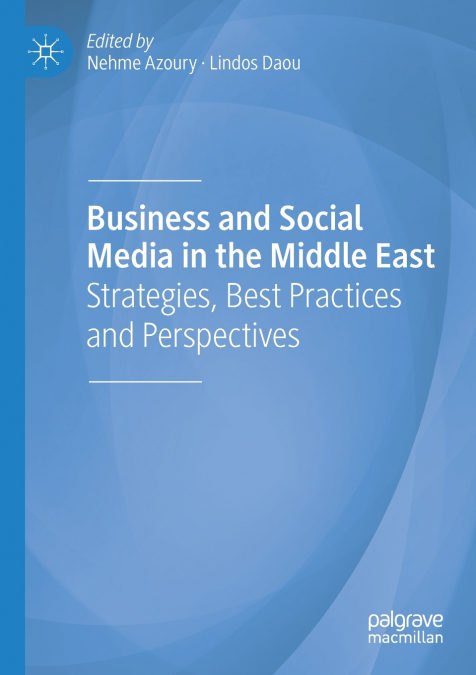 Business and Social Media in the Middle East