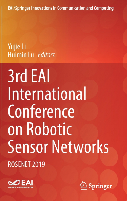 3rd EAI International Conference on Robotic Sensor Networks