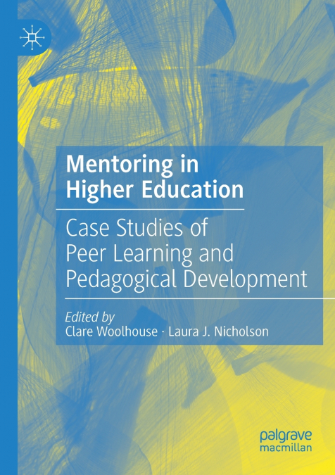 Mentoring in Higher Education