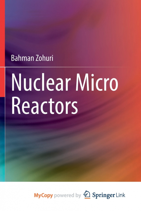 Nuclear Micro Reactors