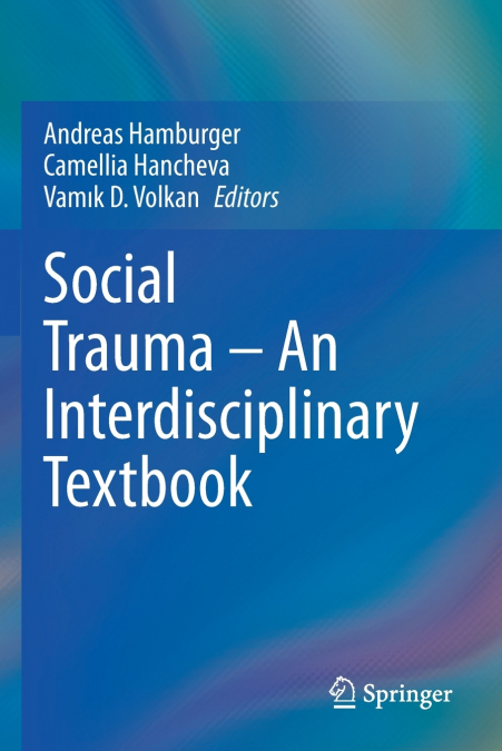 Social Trauma - An Interdisciplinary Textbook