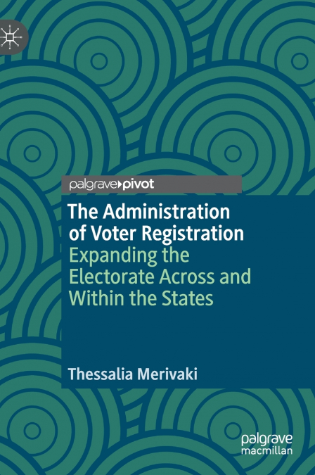 The Administration of Voter Registration