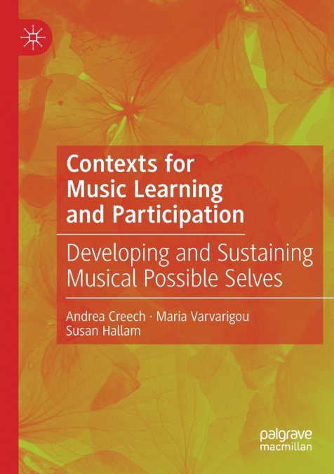Contexts for Music Learning and Participation