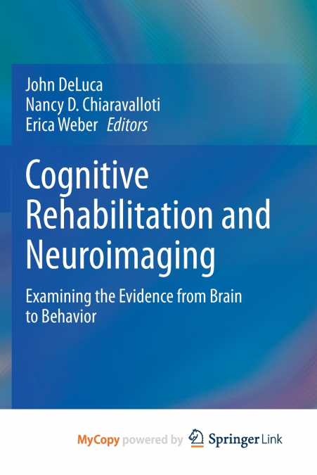 Cognitive Rehabilitation and Neuroimaging