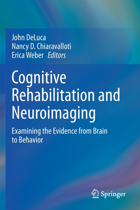 Cognitive Rehabilitation and Neuroimaging