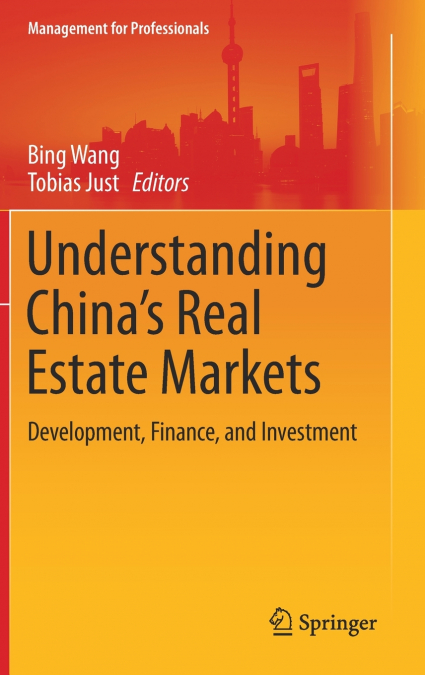 Understanding China’s Real Estate Markets