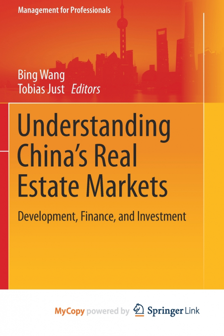 Understanding China’s Real Estate Markets