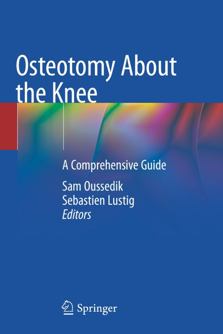 Osteotomy About the Knee