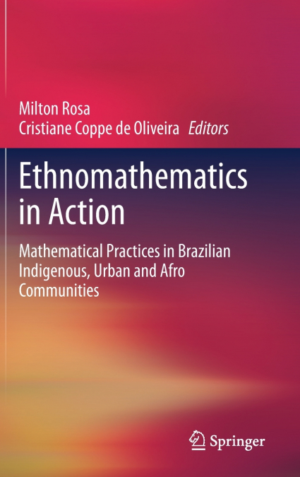 Ethnomathematics in Action