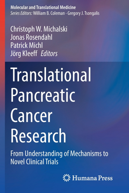 Translational Pancreatic Cancer Research
