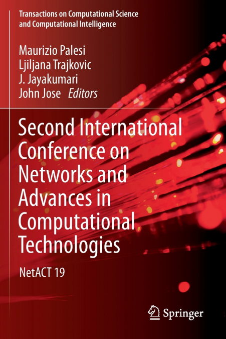 Second International Conference on Networks and Advances in Computational Technologies