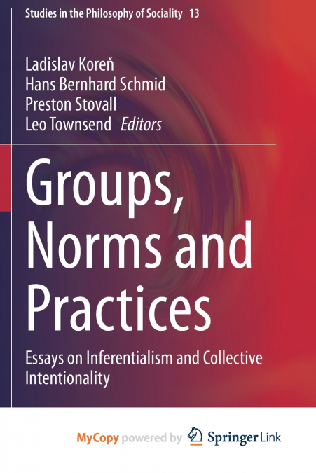 Groups, Norms and Practices