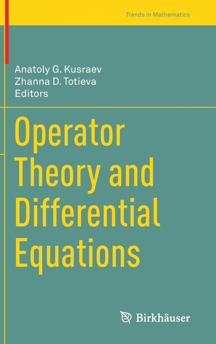 Operator Theory and Differential Equations
