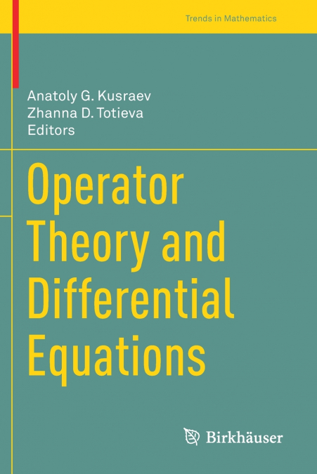 Operator Theory and Differential Equations