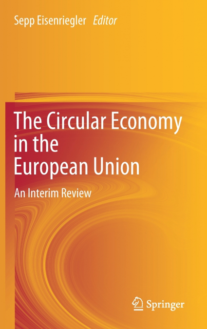 The Circular Economy in the European Union
