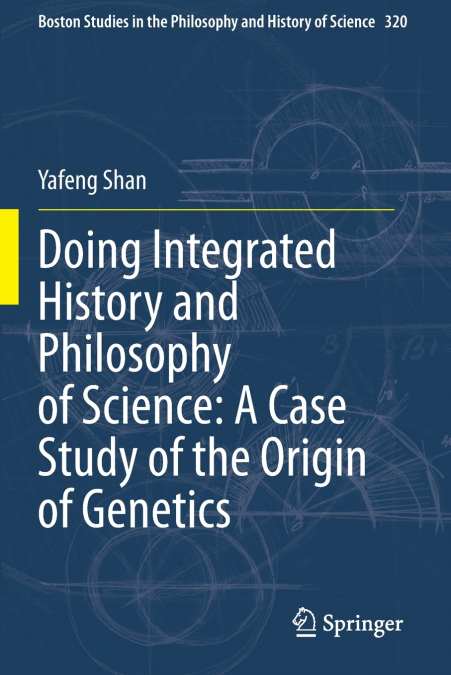 Doing Integrated History and Philosophy of Science