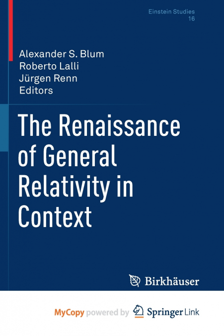 The Renaissance of General Relativity in Context