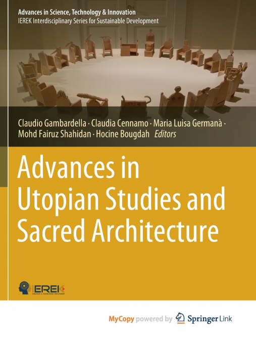Advances in Utopian Studies and Sacred Architecture