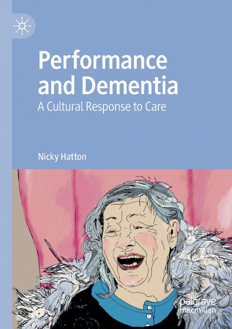Performance and Dementia