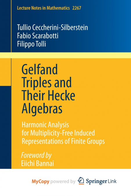 Gelfand Triples and Their Hecke Algebras