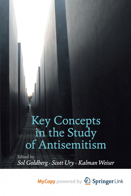 Key Concepts in the Study of Antisemitism