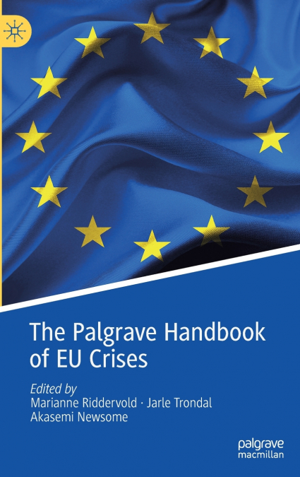 The Palgrave Handbook of EU Crises