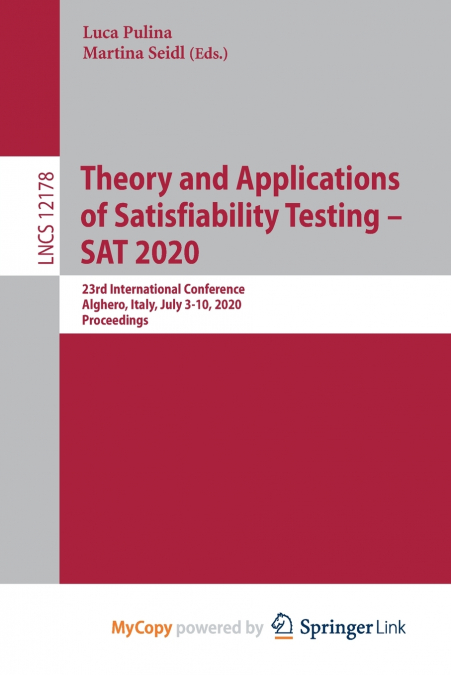 Theory and Applications of Satisfiability Testing - SAT 2020