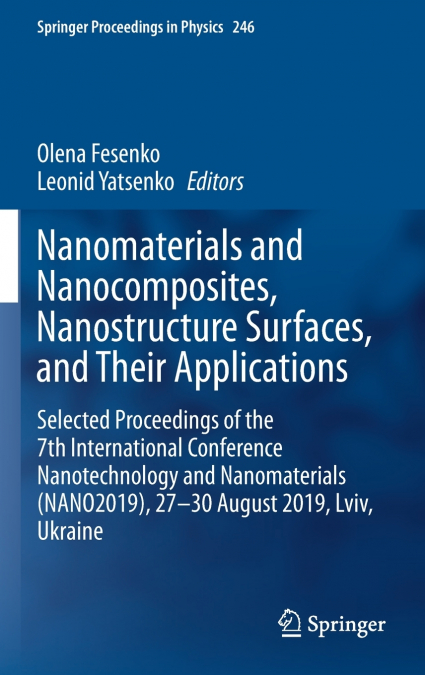Nanomaterials and Nanocomposites, Nanostructure Surfaces, and Their Applications