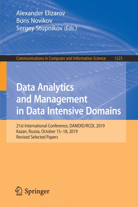 Data Analytics and Management in Data Intensive Domains