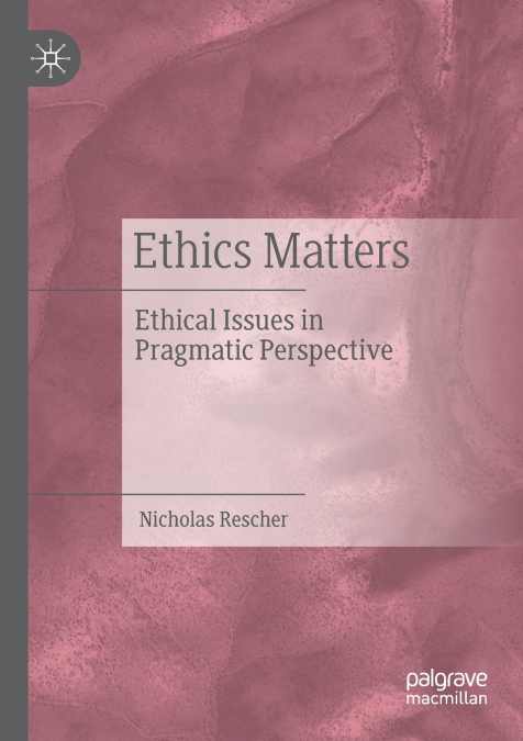 Ethics Matters