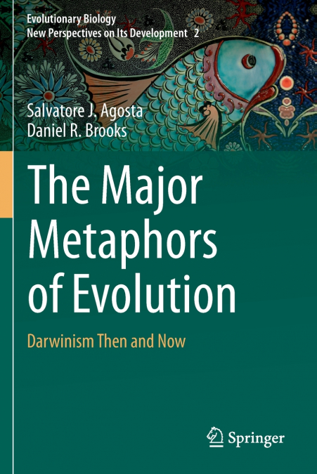 The Major Metaphors of Evolution