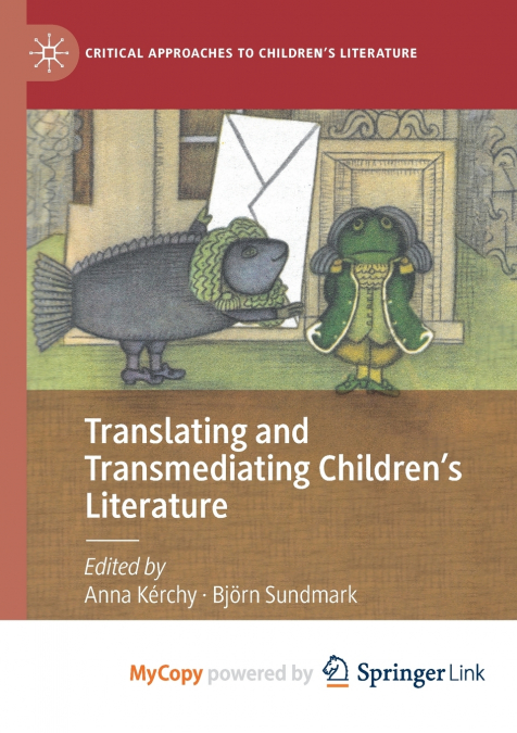 Translating and Transmediating Children’s Literature