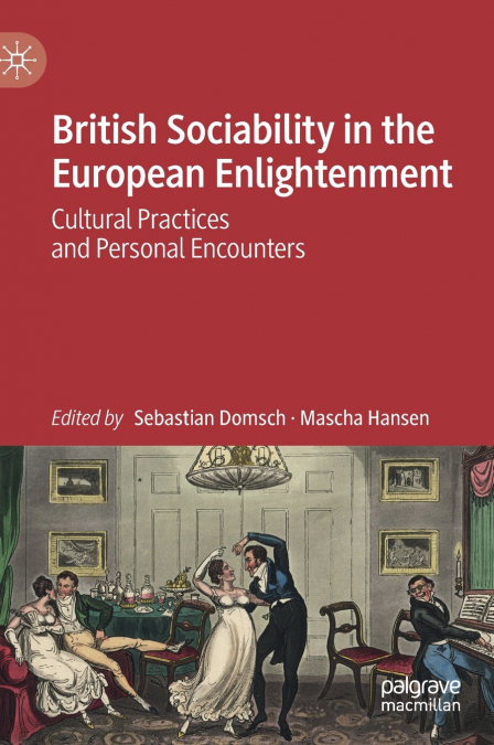British Sociability in the European Enlightenment
