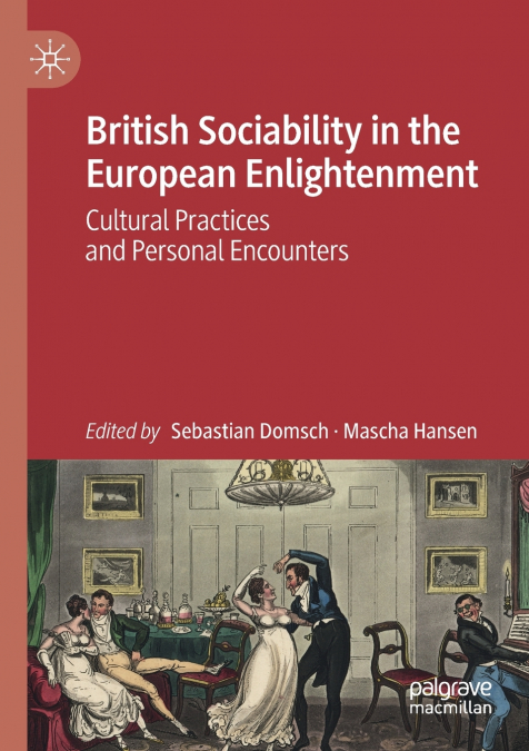 British Sociability in the European Enlightenment