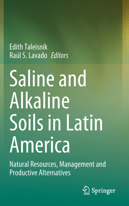 Saline and Alkaline Soils in Latin America