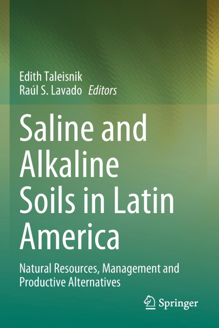 Saline and Alkaline Soils in Latin America