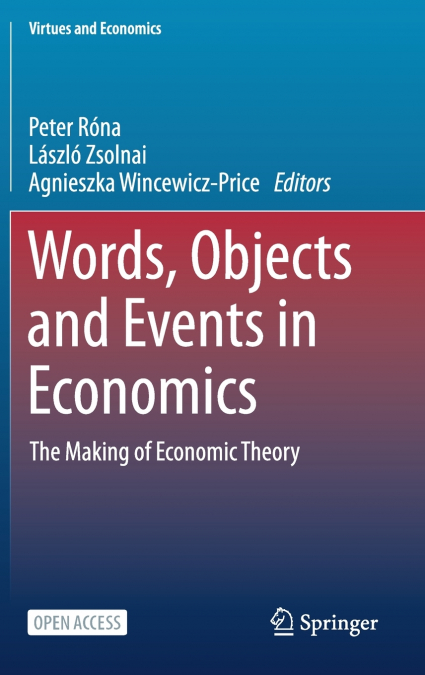 Words, Objects and Events in Economics