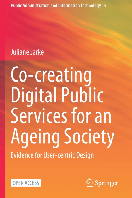Co-creating Digital Public Services for an Ageing Society