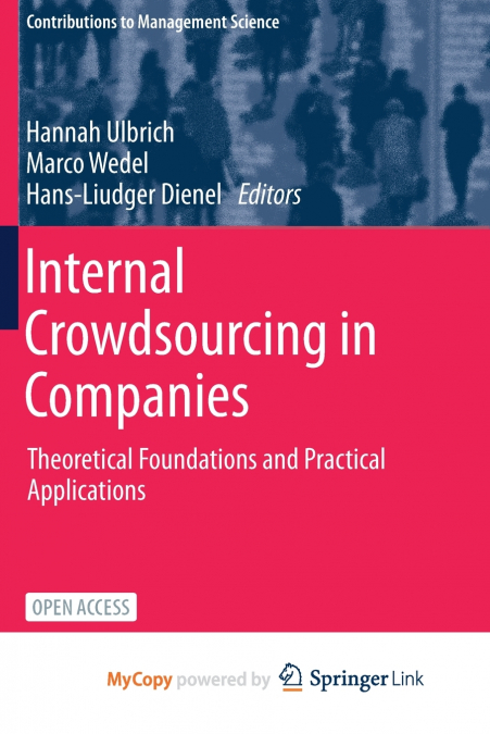 Internal Crowdsourcing in Companies