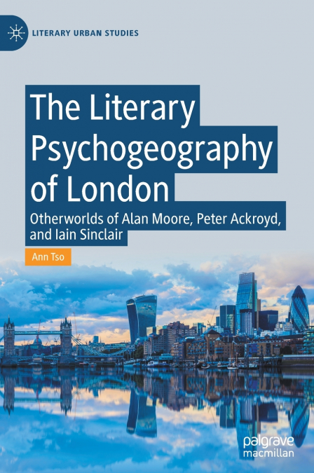 The Literary Psychogeography of London