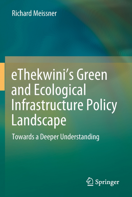 eThekwini’s Green and Ecological Infrastructure Policy Landscape