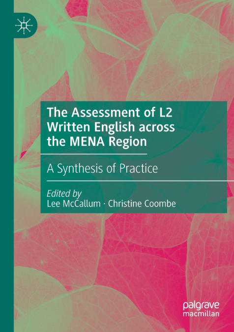 The Assessment of L2 Written English across the MENA Region