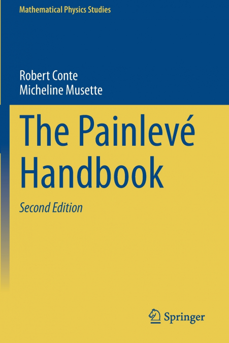 The Painlevé Handbook