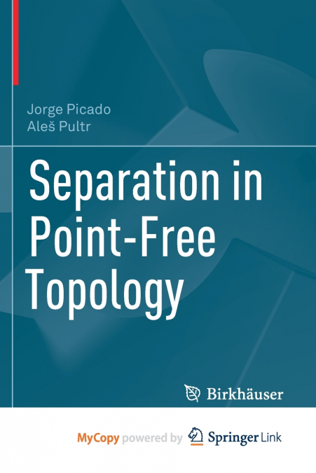 Separation in Point-Free Topology
