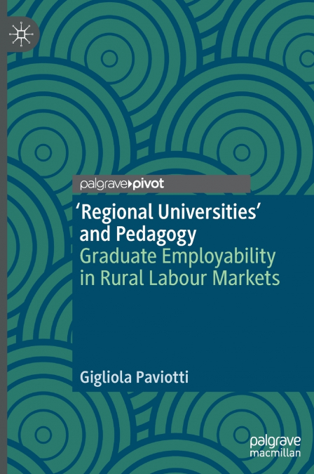 ’Regional Universities’ and Pedagogy