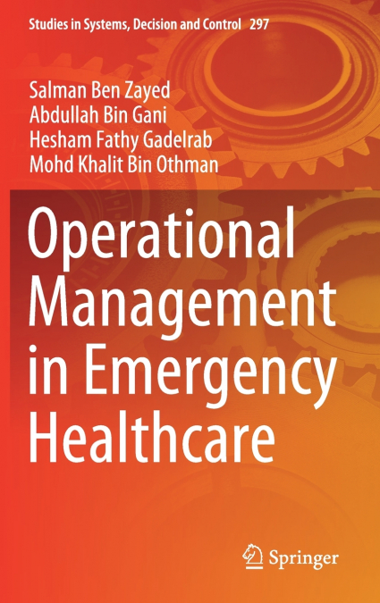 Operational Management in Emergency Healthcare
