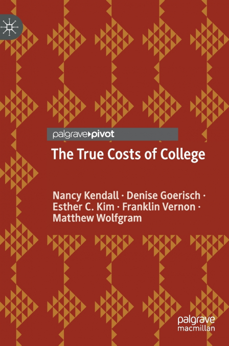 The True Costs of College